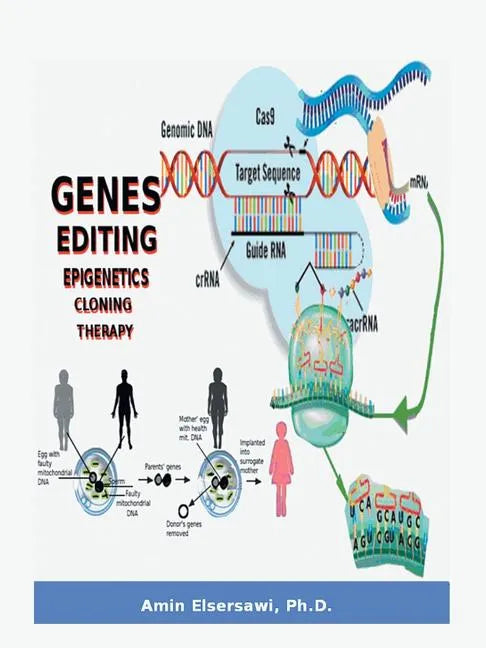 Gene Editing, Epigenetic, Cloning and Therapy - Paperback